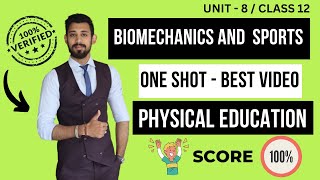 Biomechanics and Sports  One shot  Class 12  Physical education  Unit 8 [upl. by Nyvlem]