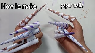 how to make paper nails easy [upl. by Andryc]