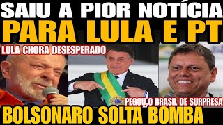 SAIUU A PIOR NOTÍCIA PARA LULA BOLSONARO SOLTA BOMBA NESSE DOMINGO LULA CHORA DESESPERADO ACABOU [upl. by Arayc]