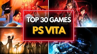 🎮🔥TOP 30 BEST PS VITA GAMES OF ALL TIME [upl. by Reinhardt]