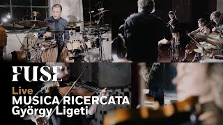 Fuse  Musica Ricercata György Ligeti  LIVE [upl. by Ilellan]