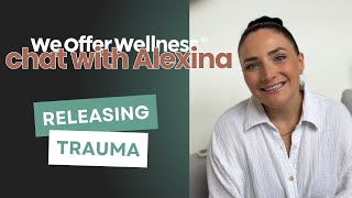 Alexina Release Trauma amp Find True Joy😊 [upl. by Hillel]