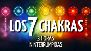 🎧3 Horas ININTERRUMPIDAS para DESBLOQUEAR y EQUILIBRAR los 7 CHAKRAS  SANACIÓN COMPLETA💫 [upl. by Lorianna]