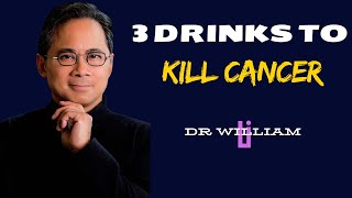 Dr William Lis 3 Drinks That KILL CANCER amp Beat Disease [upl. by Namwen]