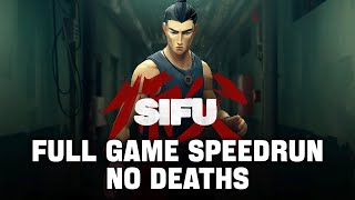 Sifu  Full Game Speedrun No Deaths Finished in 40 Minutes Age 20 [upl. by Ilsa786]