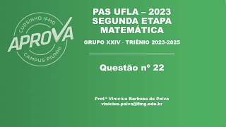 Questão 22  PAS UFLA 2023 [upl. by Geminius529]