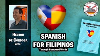 Spanish for Filipinos through borrowed words and the unknown History of Spain in the Philippines [upl. by Kirwin]