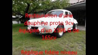 restauration dauphine proto Queron 9cv 1600G 165cv [upl. by Lisle36]