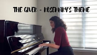 Rosemarys theme The Giver  Piano Cover [upl. by Atinuahs838]