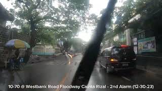 1070  Westbank Road Floodway Cainta Rizal  2nd Alarm 123023 [upl. by Nuj]