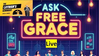 Episode 2 Ask Free Grace Live and Reacts  Antinomianism FreeGrace FreeGraceReacts [upl. by Silver]