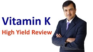 Vitamin K  Part 1 High Yield Review [upl. by Leirza]