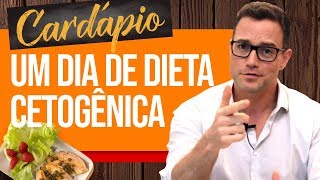 CARDÁPIO Um Dia de Dieta Cetogênica [upl. by Dhar196]