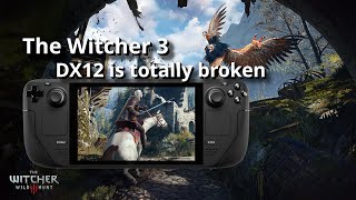 The Witcher 3 BROKE nextgen on Steam Deck  how to get it working DX11 or Beta [upl. by Aleahs]