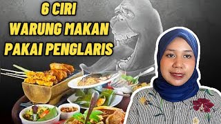 6 CIRI WARUNG MAKAN PAKAI PENGLARIS HATIHATI YA SEMUA [upl. by Guthrie]