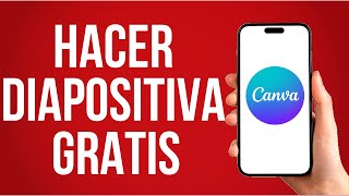 Como Hacer Una Diapositiva En Canva En El Celular [upl. by Dodson]