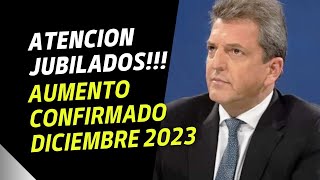 💥 AUMENTO CONFIRMADO❗ Jubilados en diciembre de 2023 ➤ ¿Hasta cuánto llegará la jubilación mínima [upl. by Nyltyak]