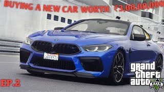 BUYING A NEW CAR WORTH 30000000  GTA 5  EP2 [upl. by Kared963]