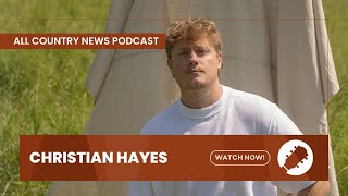 Country Musics Christian Hayes chats about his songwriting [upl. by Gridley]