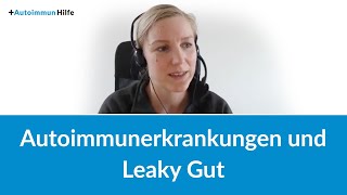 Autoimmunerkrankungen und Leaky Gut [upl. by Oecile]