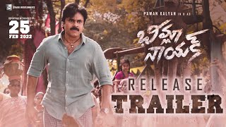 BheemlaNayak Release Trailer  Pawan Kalyan Rana Daggubati  Trivikram  SaagarKChandra  ThamanS [upl. by Eiger]