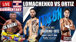 LOMANCHENKO VS ORTIZ ROUND BY ROUND COMMENTARY [upl. by Naus]