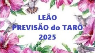 LEÃO  Previsão do Tarô para 2025 Uma brilhante ideia [upl. by Amoihc]