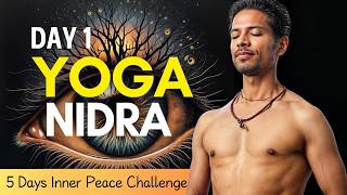 Day 1 Yoga Nidra Meditation  Find Your Inner PEACE in 5 Days [upl. by Osnofedli]