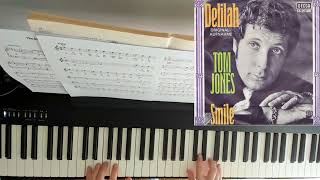 Delilah  Tom Jones  Piano [upl. by Eittap]