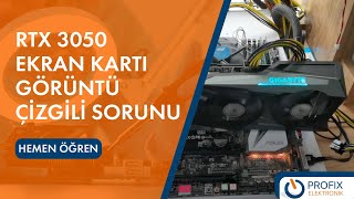 RTX 3050 Görüntü Çizgili ekran kartı tamiri [upl. by Nelyaw]