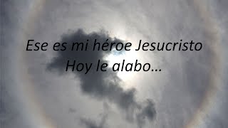 Héroe Tercer Cielo Letra [upl. by Yentruok]