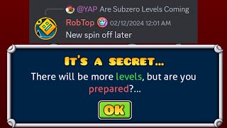 RobTop Is Adding NEW LEVELS  New Spinoff [upl. by Garlen937]