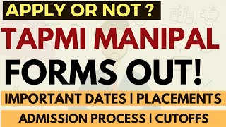 TAPMI forms are out Important Dates  Admission Procedure  Cutoffs  Exams Accepted  Placements [upl. by Aidyl]