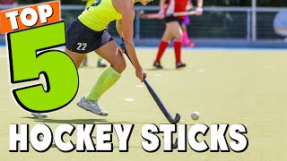 Best Hockey Stick In 2024  Top 5 Hockey Sticks Review [upl. by Ainsworth131]