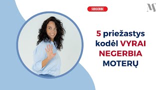 5 priežastys kodėl VYRAI negerbia moterų [upl. by Norramic]