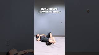 4 Quadriceps Isometric Hold [upl. by Shaine]