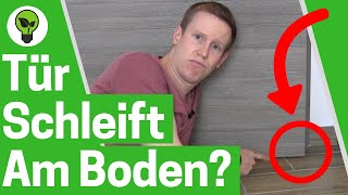 Tür schleift am Boden ✅ ULTIMATIVE ANLEITUNG Schleifende Zimmertür mit Fitschenringe einstellen [upl. by Ieppet]