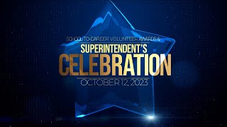 Superintendents Celebration 2023 [upl. by Chickie]