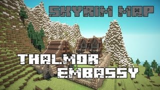 Skyrim Map Thalmor Embassy Pt1 Time Lapse [upl. by Shanks]