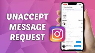 How to Unaccept Message Requests on Instagram [upl. by Lajib]