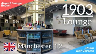 1903 LOUNGE  MANCHESTER AIRPORT Terminal 2  Priority Pass  Lounge Visit [upl. by Nwahsaj]