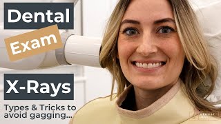 Dental Exam Types of XRAYS when you VISIT the DENTIST amp 4 Tricks to AVOID gagging [upl. by Favien]