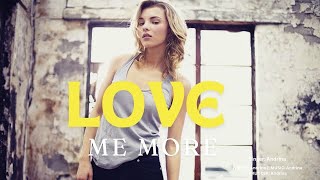 Love Me More Official Audio Andrina  New English Romantic Song 2024 [upl. by Margarita]