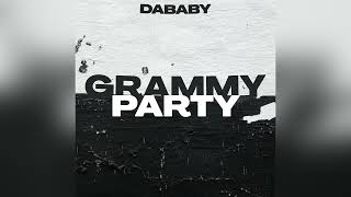 DaBaby  Grammy Party Clean [upl. by Lev244]