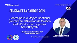 Líderes para la Mejora Continua Kaizen en el Sistema de Gestión de la Producción Japonés TQMTPS [upl. by Giulietta]