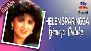 Helen Sparingga  Birunya Cintaku Official Lyric Video [upl. by Marius]