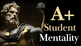 Study Smarter Not Harder The A Student Mentality with Stoic Principles [upl. by Mattson246]