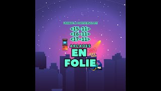 ARCADES EN FOLIE  MDJBC  15161711 2024 [upl. by Murvyn]