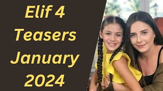 Elif 4 Teasers January 2024  eExtra [upl. by Anaujahs638]