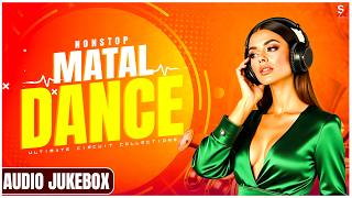 Nonstop Matal Dance Dj Song  Audio Jukebox  Best 90s Hindi Dance Dj Mix  Nonstop Hit Circuit Mix [upl. by Atekihs]